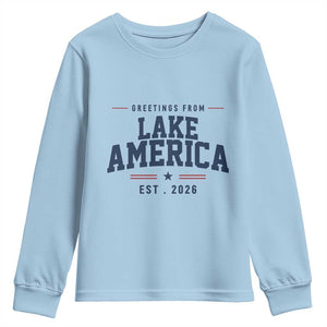 Greetings From Lake America Est 2026 Youth Sweatshirt Patriotic Great Lakes Gift