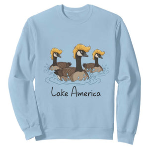 Funny Lake America Geese Parody Sweatshirt Great Lakes Life Gift