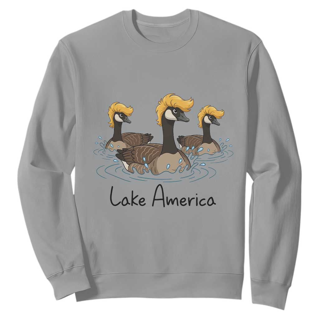 Funny Lake America Geese Parody Sweatshirt Great Lakes Life Gift