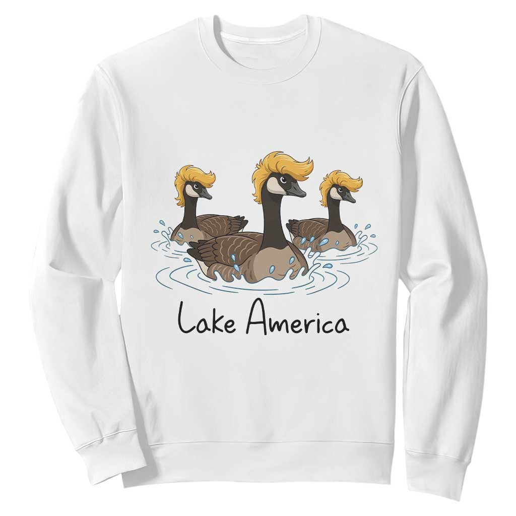 Funny Lake America Geese Parody Sweatshirt Great Lakes Life Gift