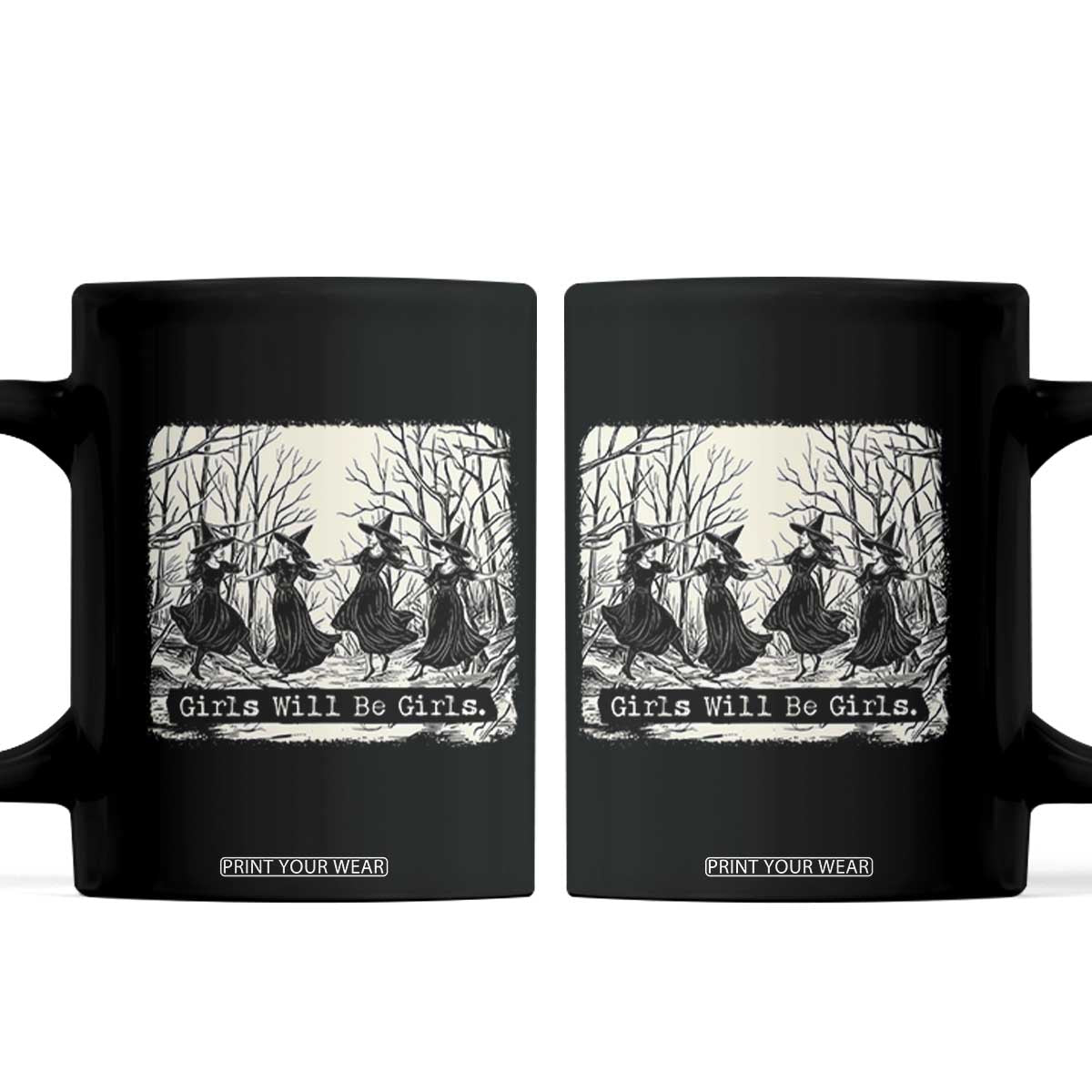 Girl Will Be Girls Coffee Mug Witchy Spooky Season Halloween Party