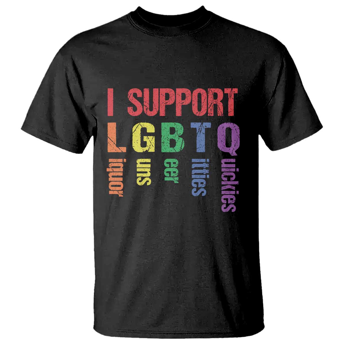 Retro I Support LGBTQ T Shirt Funny Liquor Guns Bacon Titties
