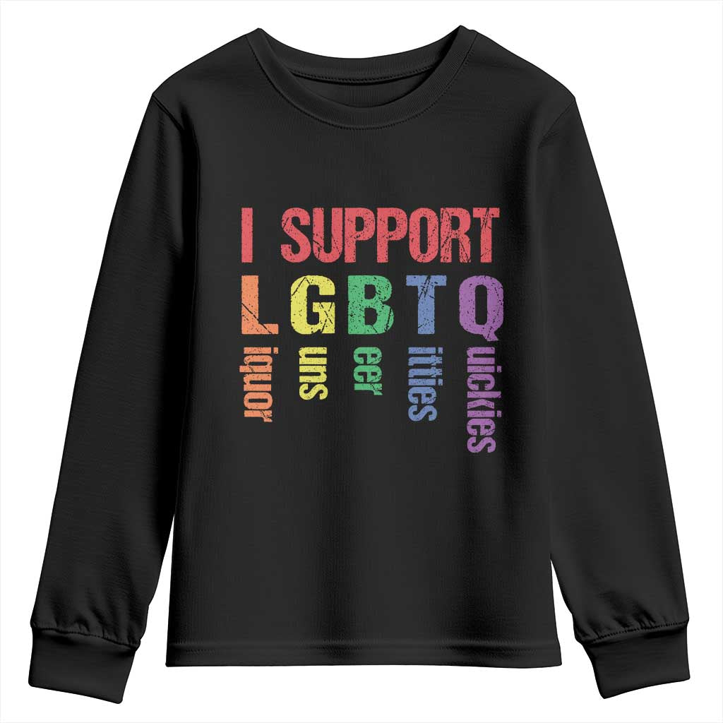 Retro I Support LGBTQ Youth Sweatshirt Funny Liquor Guns Bacon Titties
