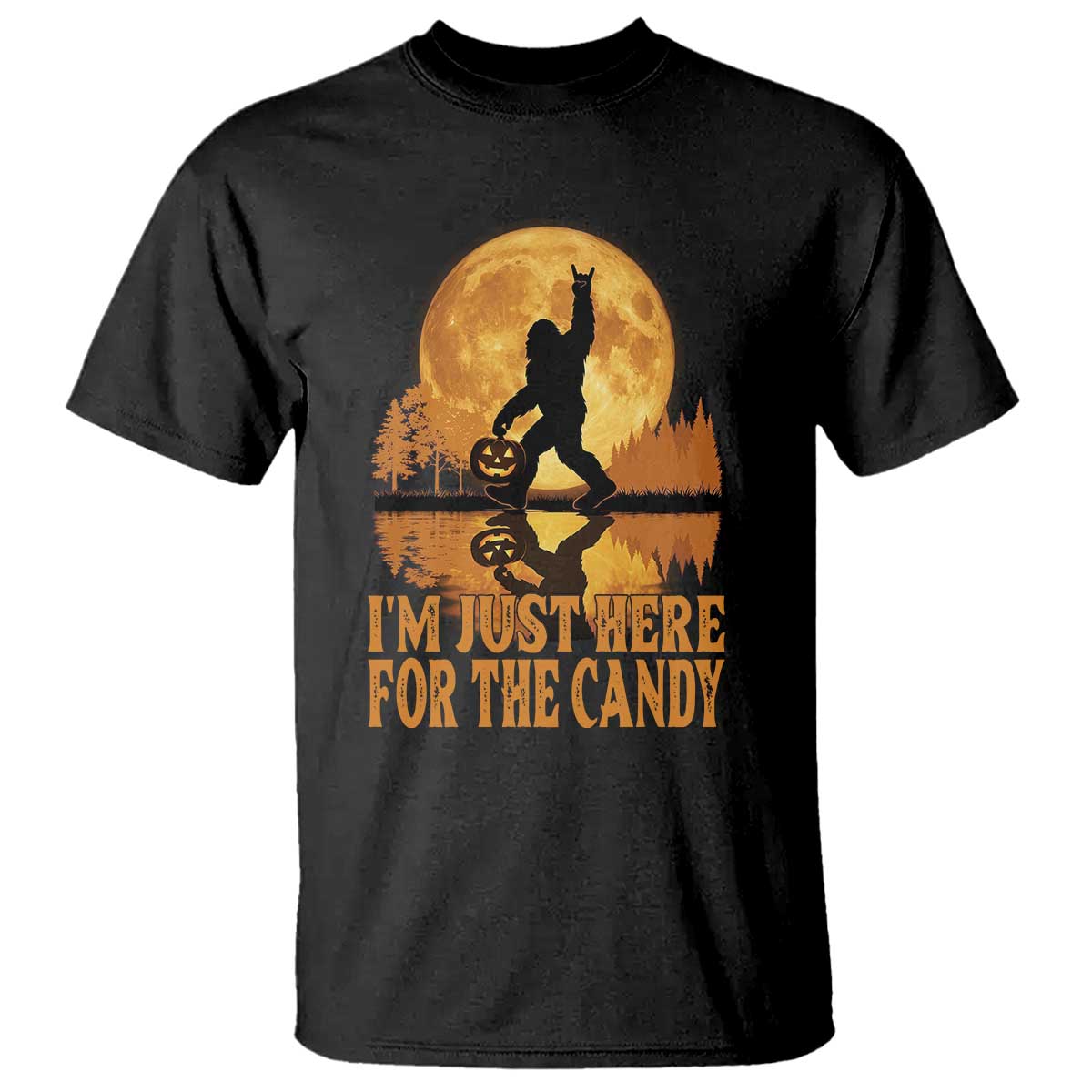 Spooky Bigfoot Halloween T Shirt Im Just Here For The Candy Funny Cryptid Gift