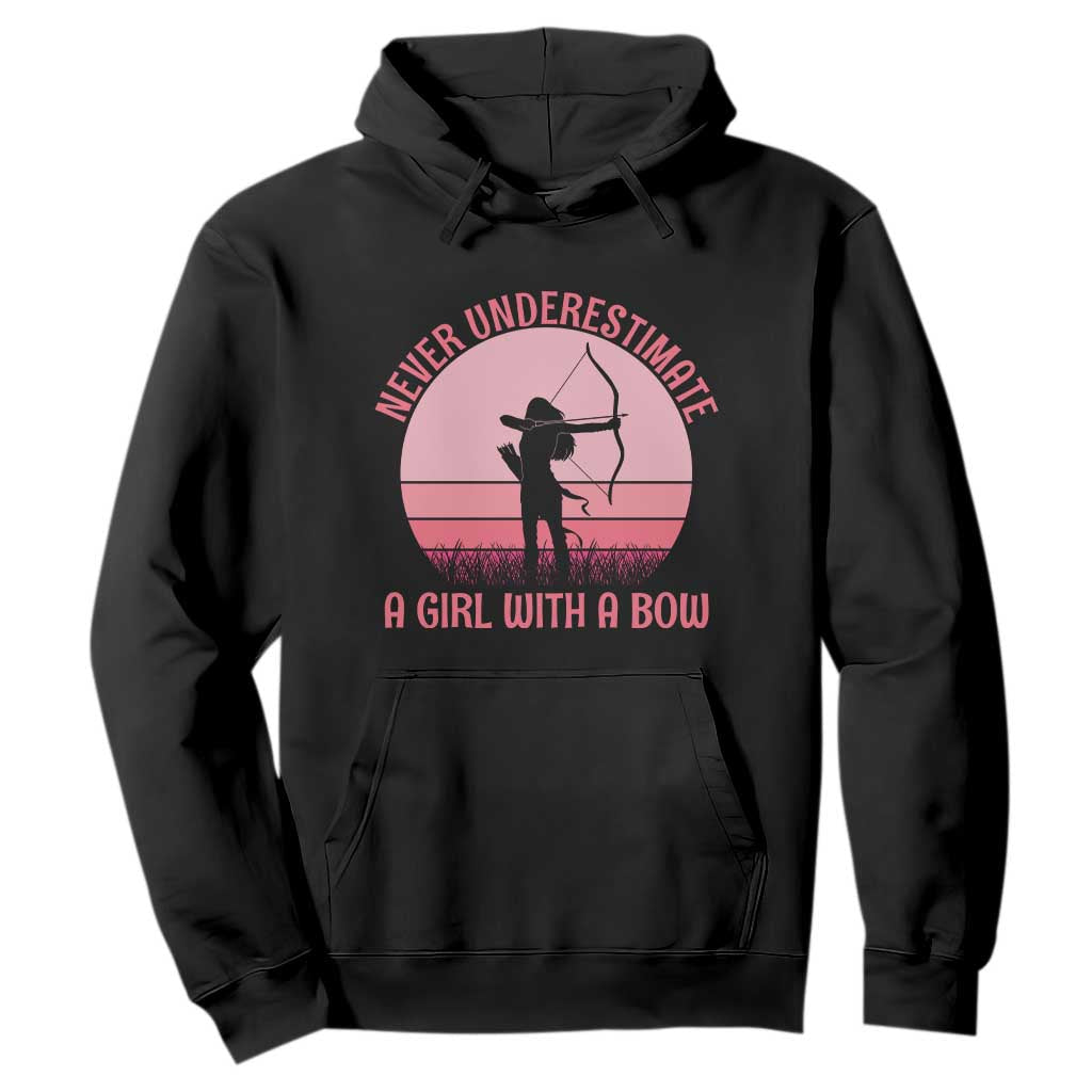 Vintage Archer Lover Hoodie Never Underestimate A Girl With A Bow