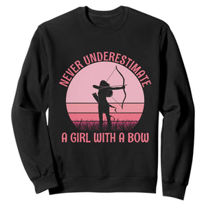 Vintage Archer Lover Sweatshirt Never Underestimate A Girl With A Bow