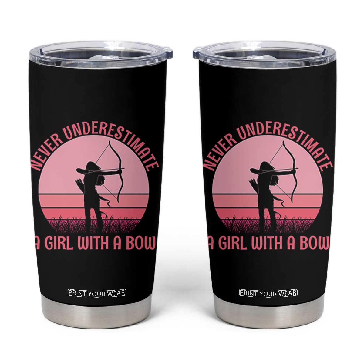 Vintage Archer Lover Tumbler Cup Never Underestimate A Girl With A Bow