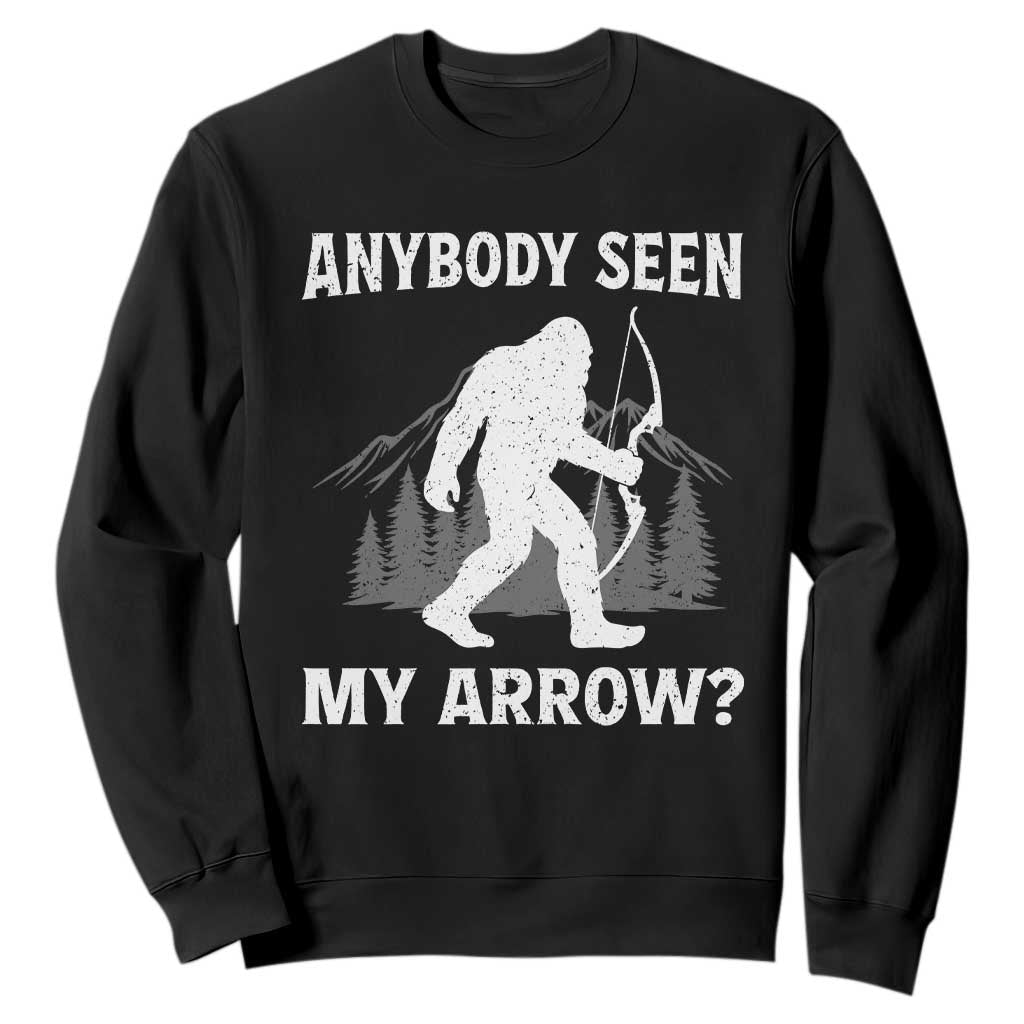 Funny Bigfoot Bowhunter Sweatshirt Anybody Seen My Arrow