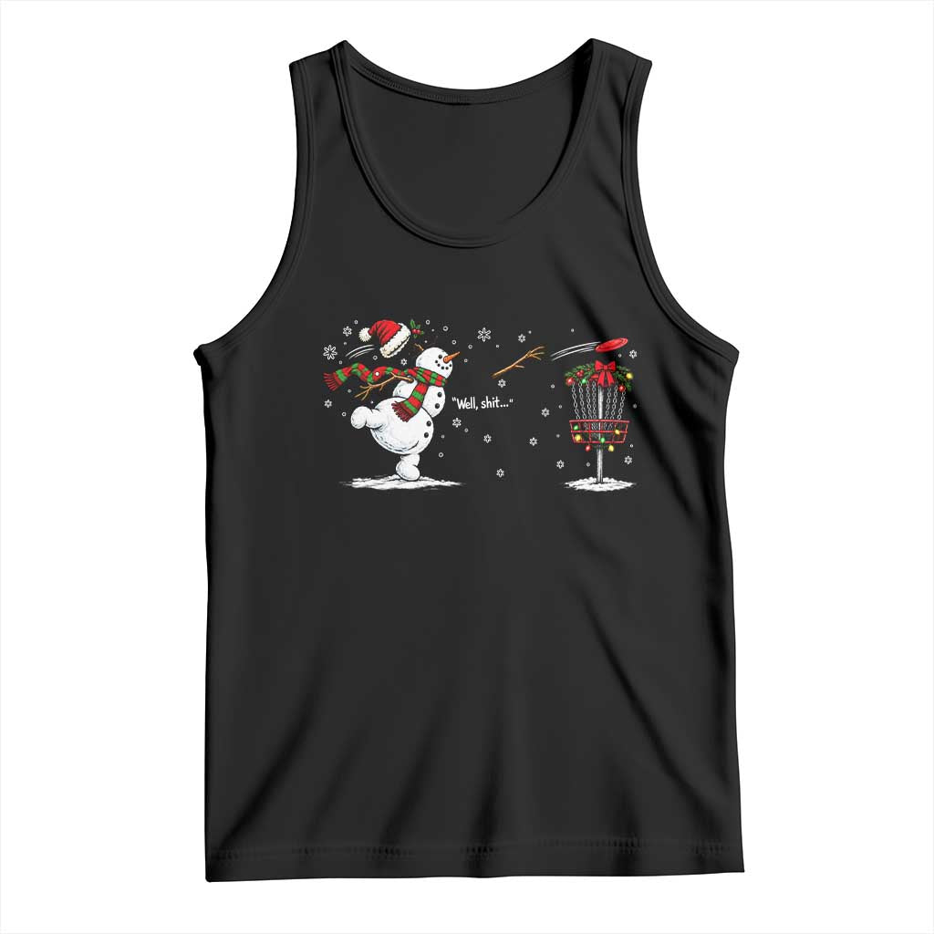 Funny Christmas Well Shit Disc Golf Tank Top Snowman Broken Arm Frisbee Lover Gift