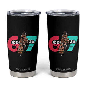 Bigfoot Six Seven Meme Tumbler Cup 67 Viral Gen Alpha Slang Gift TS12 Black Print Your Wear