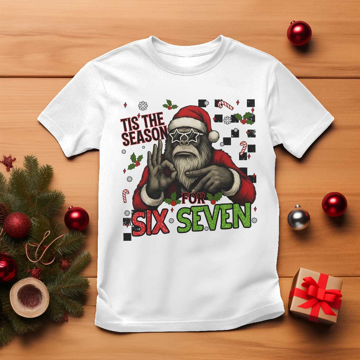 Funny Bigfoot Santa Tis The Season For Six Seven Meme T Shirt Christmas Gift TS12 White Print Your Wear
