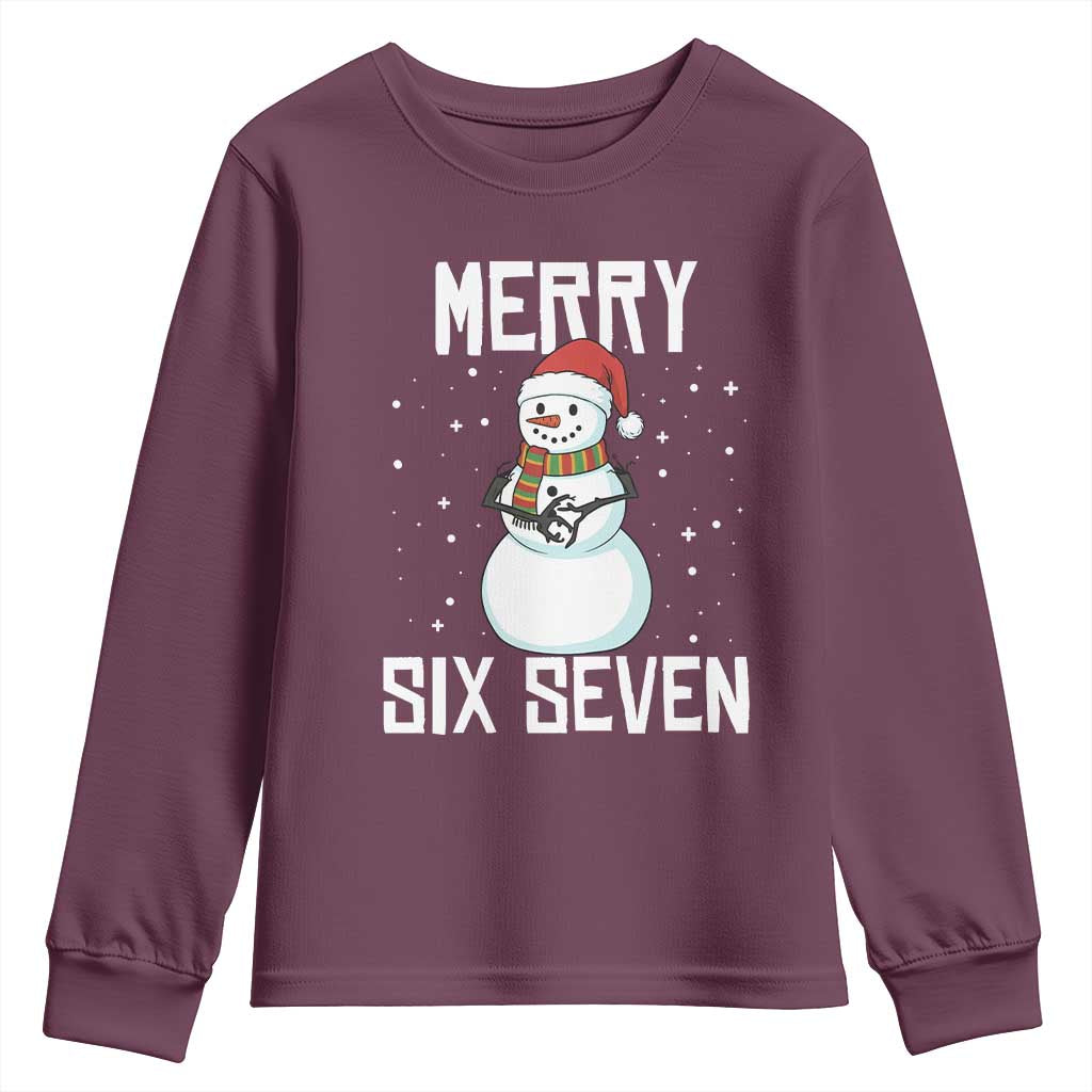 Funny Snowman Merry Six Seven Meme Youth Sweatshirt Christmas Trending 67 Gift TS12 Maroon Print Your Wear