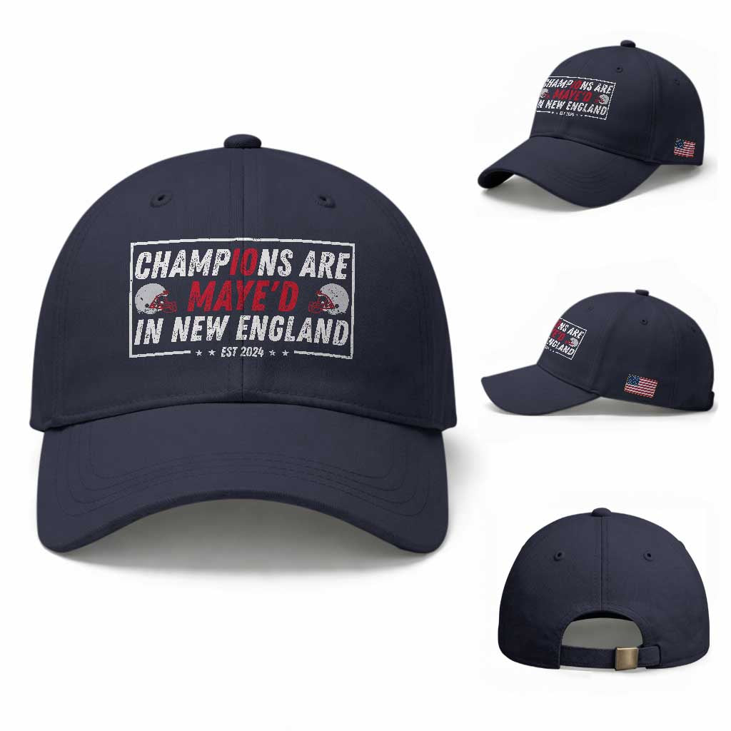 Champions Are Maye'd In NE Baseball Cap FB Lover Gift TS12 Baseball Cap Universal Fit Navy Print Your Wear