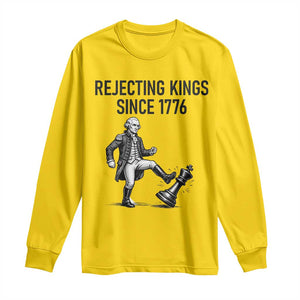 Rejecting Kings Since 1776 Long Sleeve Shirt Funny George Washington TS12 Daisy Print Your Wear
