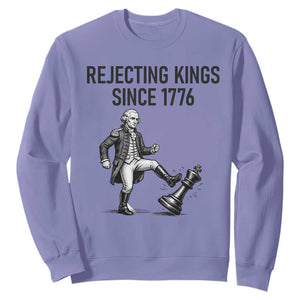 Rejecting Kings Since 1776 Sweatshirt Funny George Washington TS12 Violet Print Your Wear