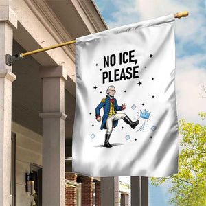 Funny George Washington Garden Flag No Ice Please TS12 Print Your Wear