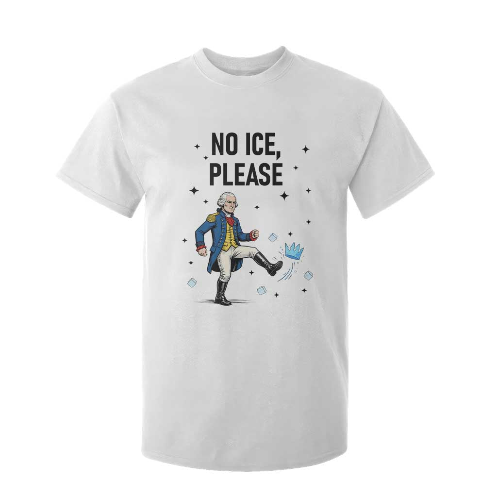 Funny George Washington T Shirt For Kid No Ice Please TS12 White Print Your Wear