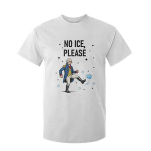 Funny George Washington T Shirt For Kid No Ice Please TS12 White Print Your Wear