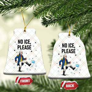 Funny George Washington Ceramic Ornament No Ice Please TS12 Print Your Wear