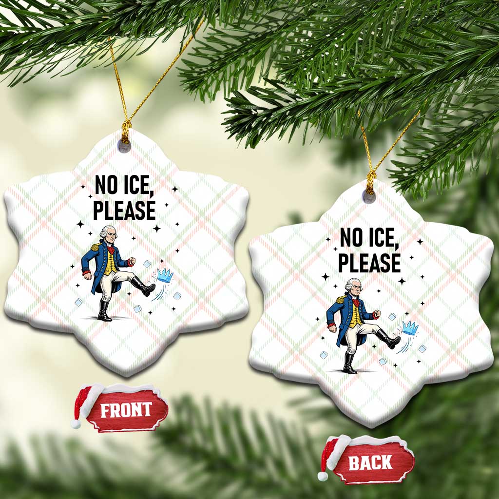 Funny George Washington Ceramic Ornament No Ice Please TS12 Print Your Wear