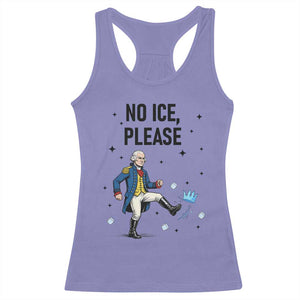 Funny George Washington Racerback Tank Top No Ice Please TS12 Violet Print Your Wear