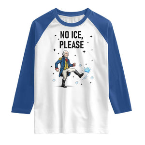 Funny George Washington Raglan Shirt No Ice Please TS12 White Royal Print Your Wear