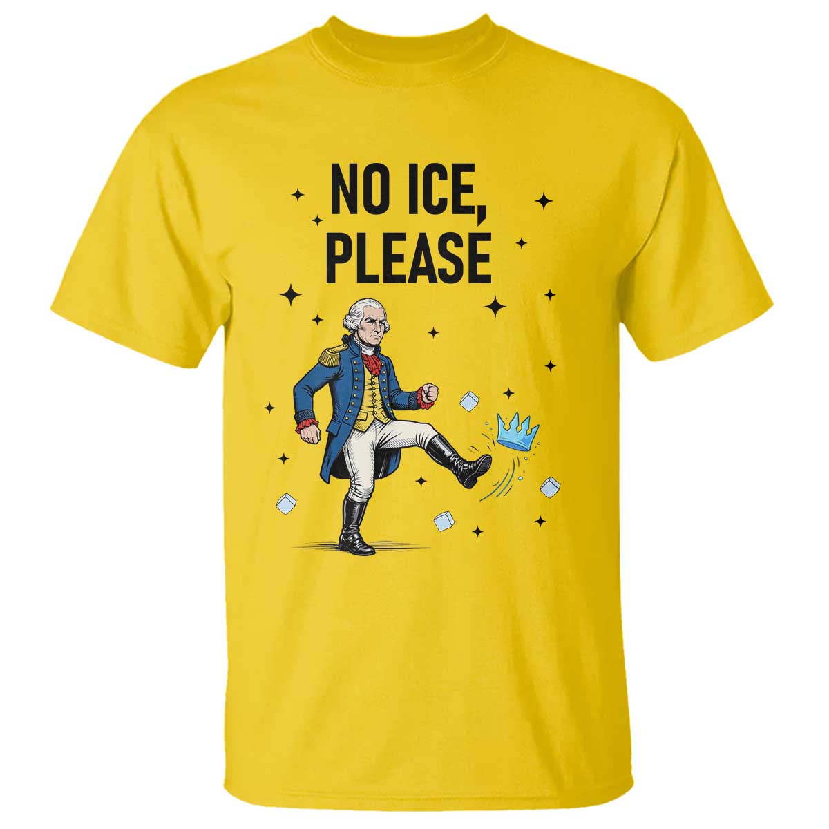 Funny George Washington T Shirt No Ice Please TS12 Daisy Print Your Wear