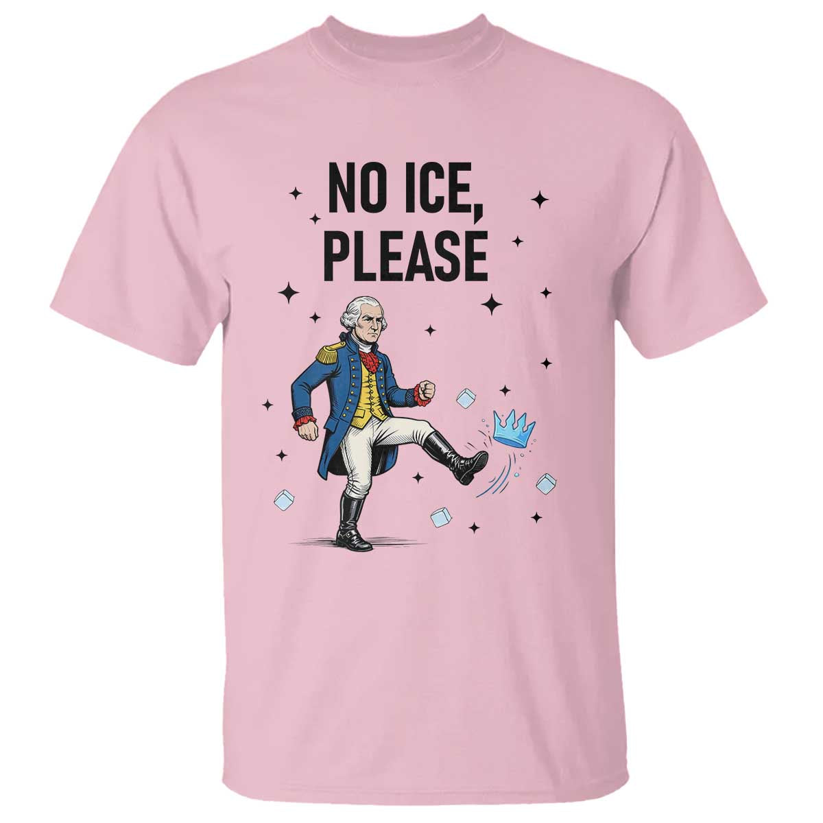 Funny George Washington T Shirt No Ice Please TS12 Light Pink Print Your Wear