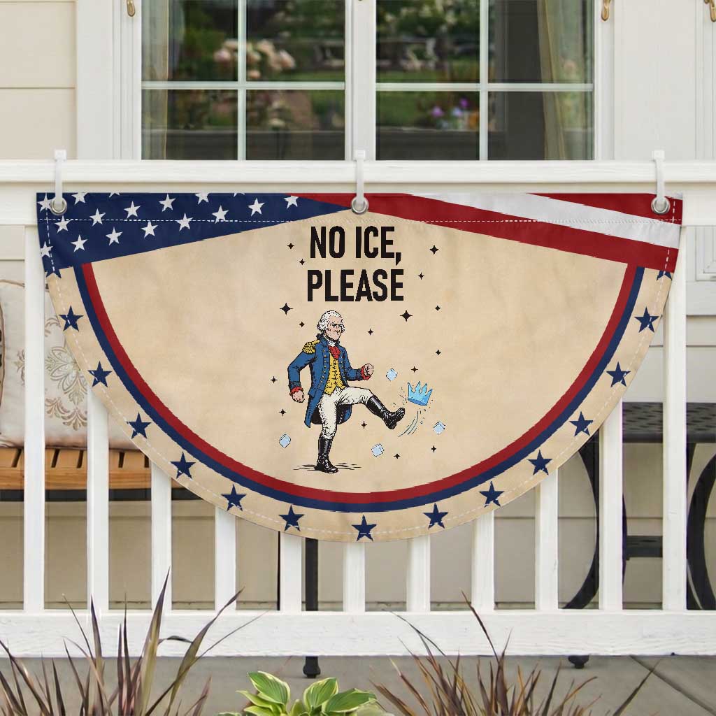 Funny George Washington Patriotic Fan Flag No Ice Please TS12 2pcs pack Classic Tan Print Your Wear