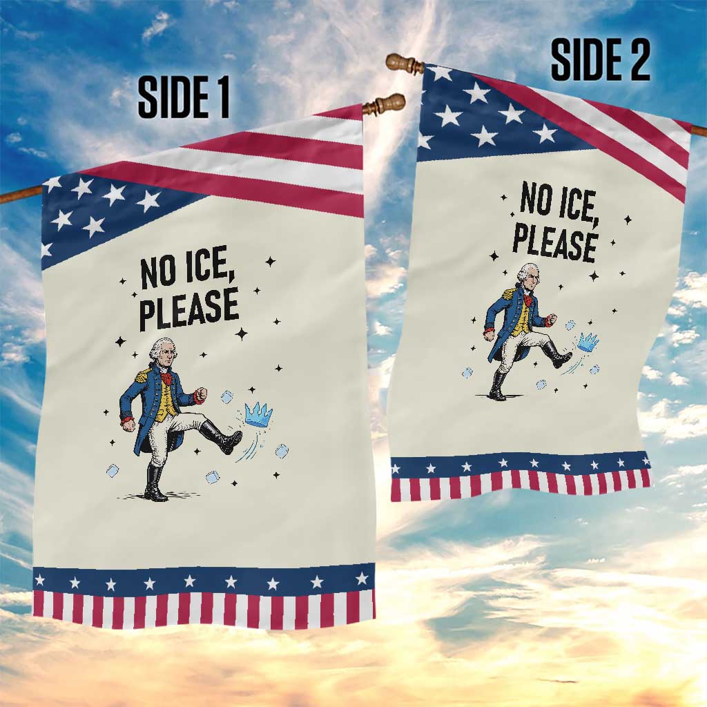 Funny George Washington Garden Flag No Ice Please TS12 Print Your Wear