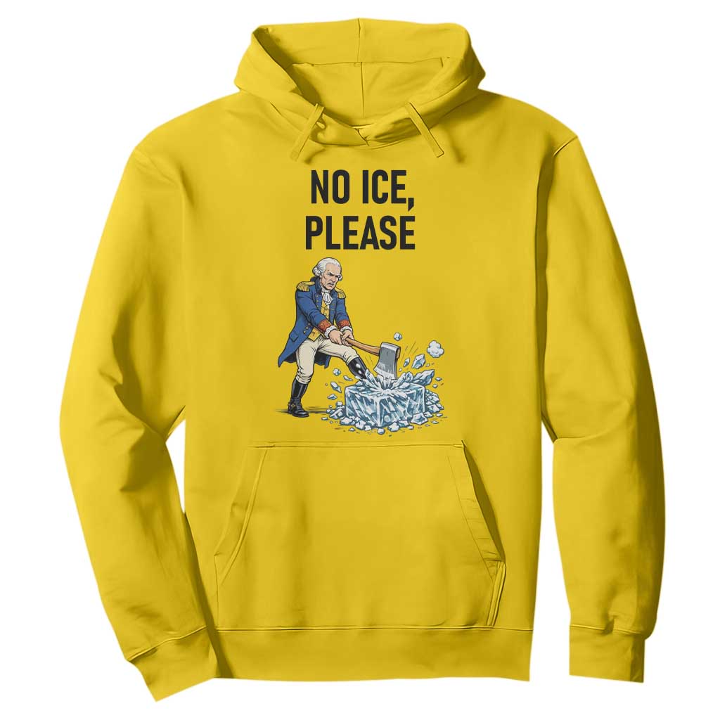 Funny George Washington Political Anti Ice Gift Hoodie TS12 Daisy Print Your Wear
