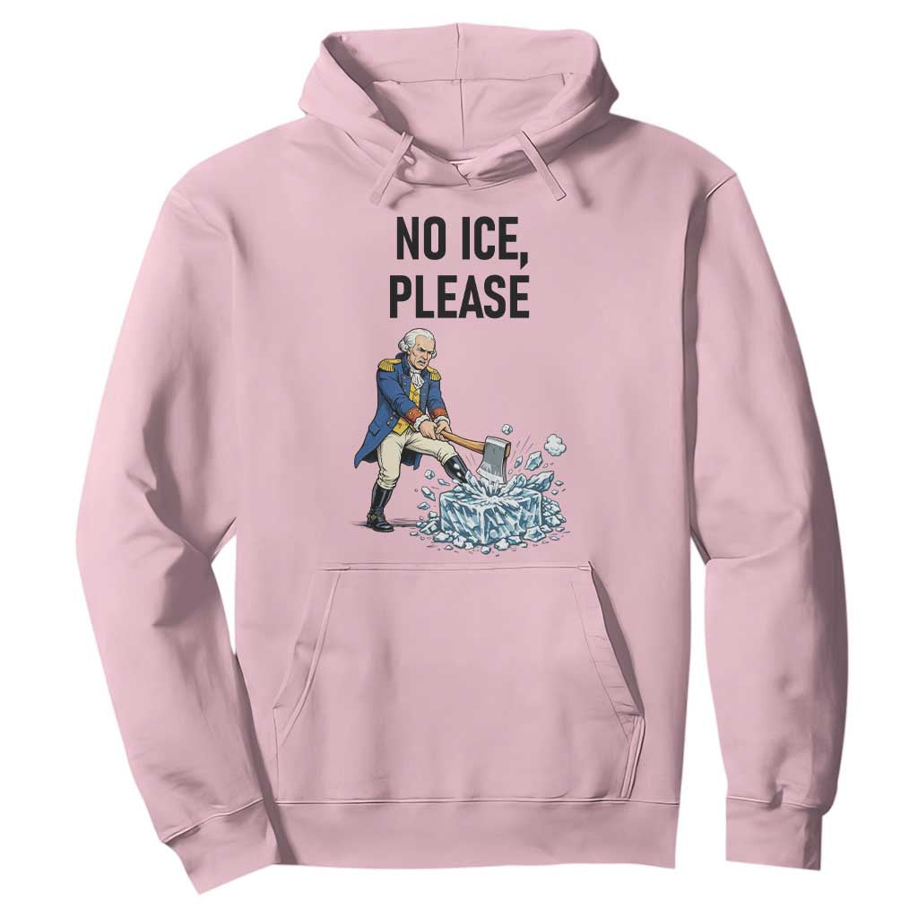 Funny George Washington Political Anti Ice Gift Hoodie TS12 Light Pink Print Your Wear