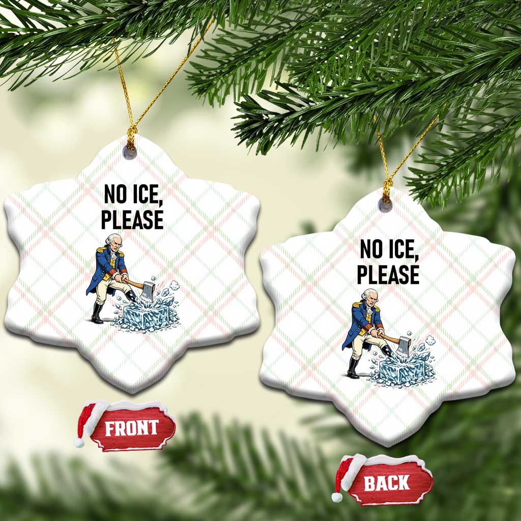 Funny George Washington Political Anti Ice Gift Ceramic Ornament TS12 Print Your Wear