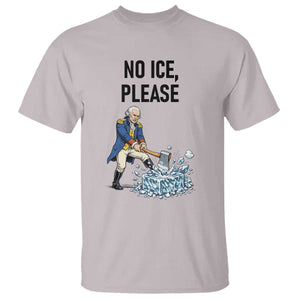 Funny George Washington Political Anti Ice Gift T Shirt TS12 Ice Gray Print Your Wear