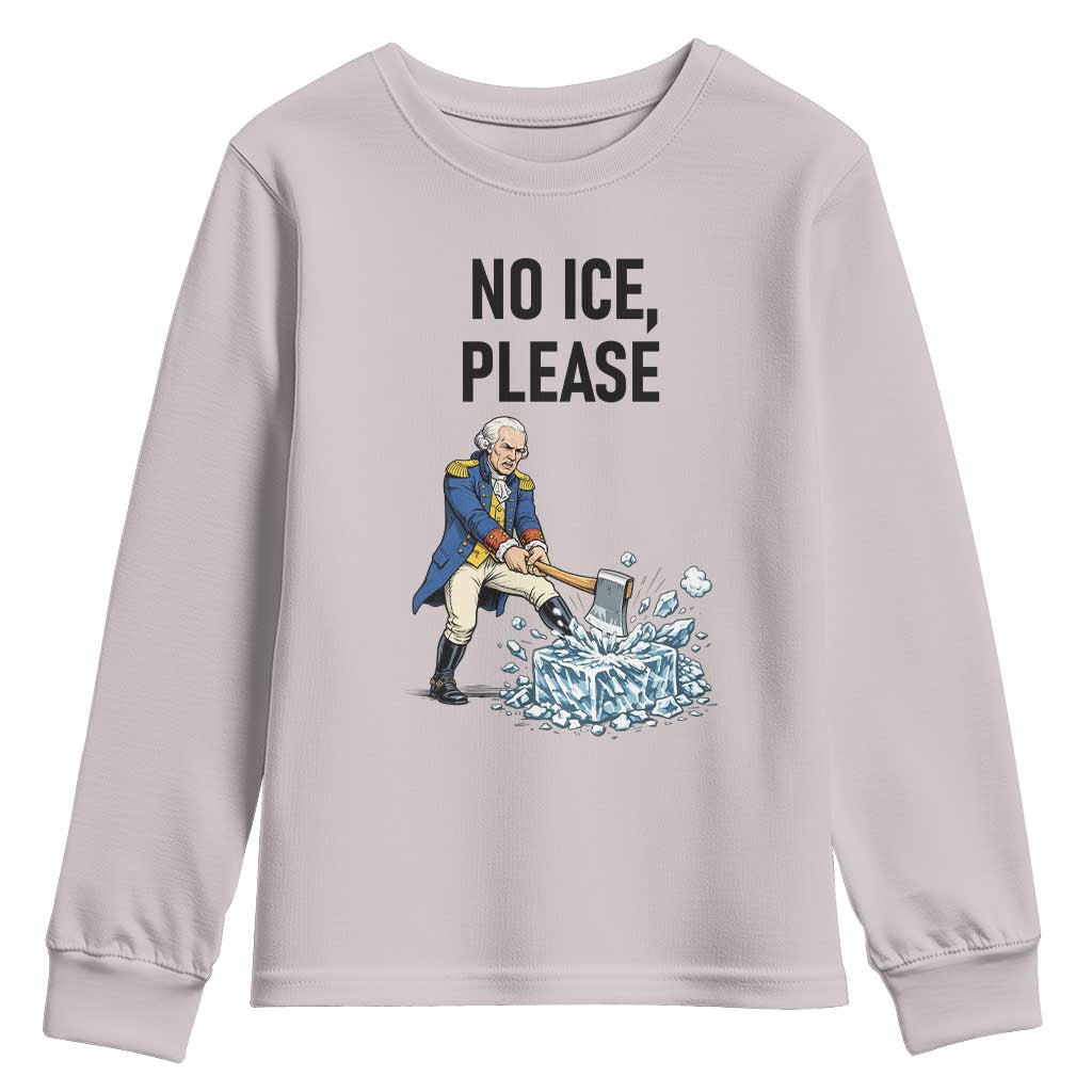 Funny George Washington Political Anti Ice Gift Youth Sweatshirt TS12 Ice Gray Print Your Wear