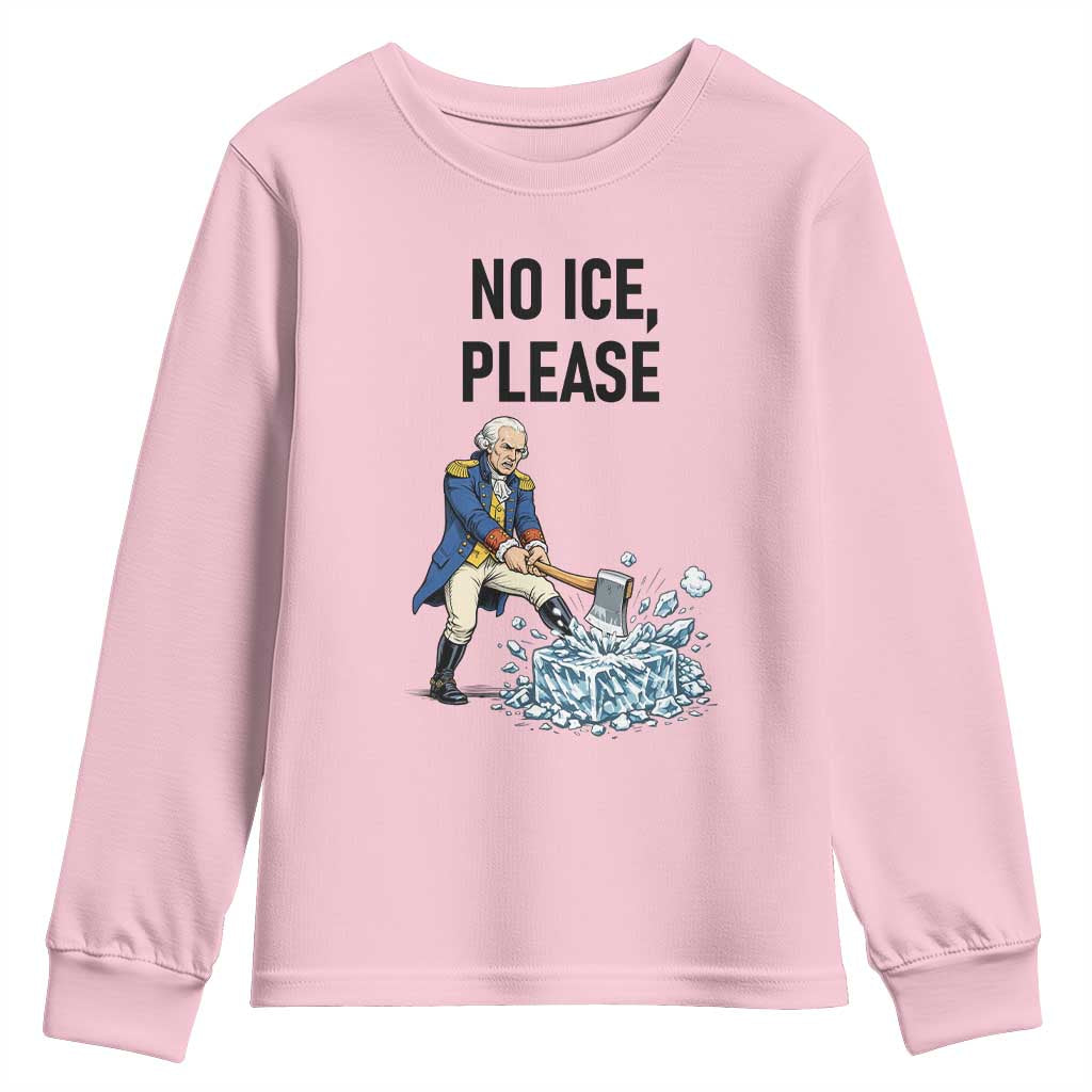 Funny George Washington Political Anti Ice Gift Youth Sweatshirt TS12 Light Pink Print Your Wear