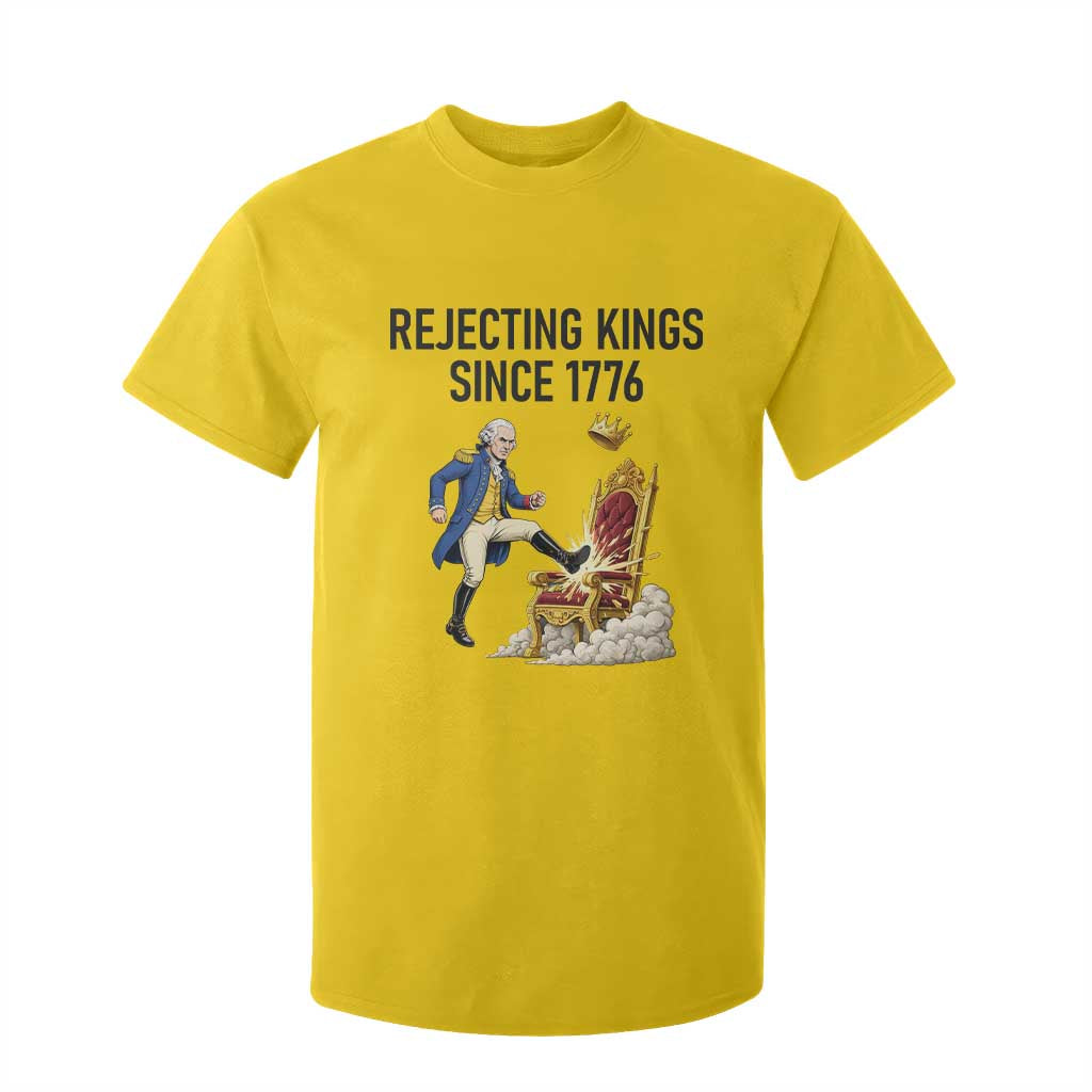 Funny George Washington Protest T Shirt For Kid Rejecting Kings Since 1776 TS12 Daisy Print Your Wear