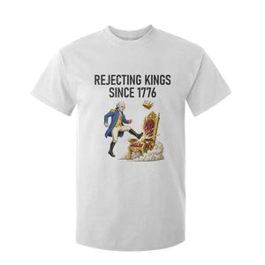 Funny George Washington Protest T Shirt For Kid Rejecting Kings Since 1776 TS12 White Print Your Wear