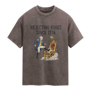 Funny George Washington Protest Washed Cotton T-Shirt Rejecting Kings Since 1776