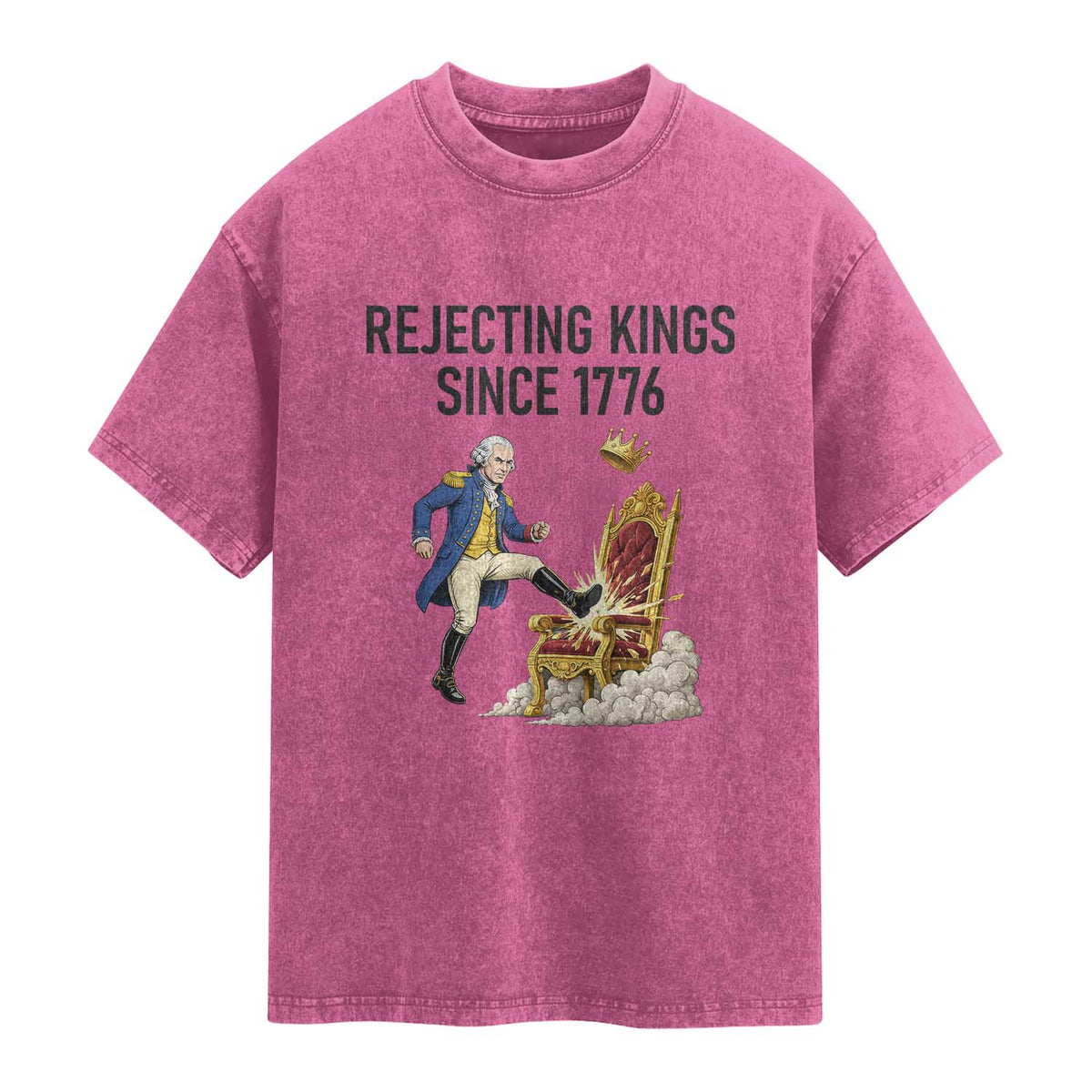 Funny George Washington Protest Washed Cotton T-Shirt Rejecting Kings Since 1776