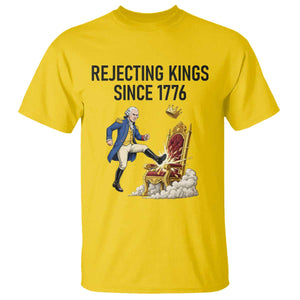 Funny George Washington Protest T Shirt Rejecting Kings Since 1776 TS12 Daisy Print Your Wear