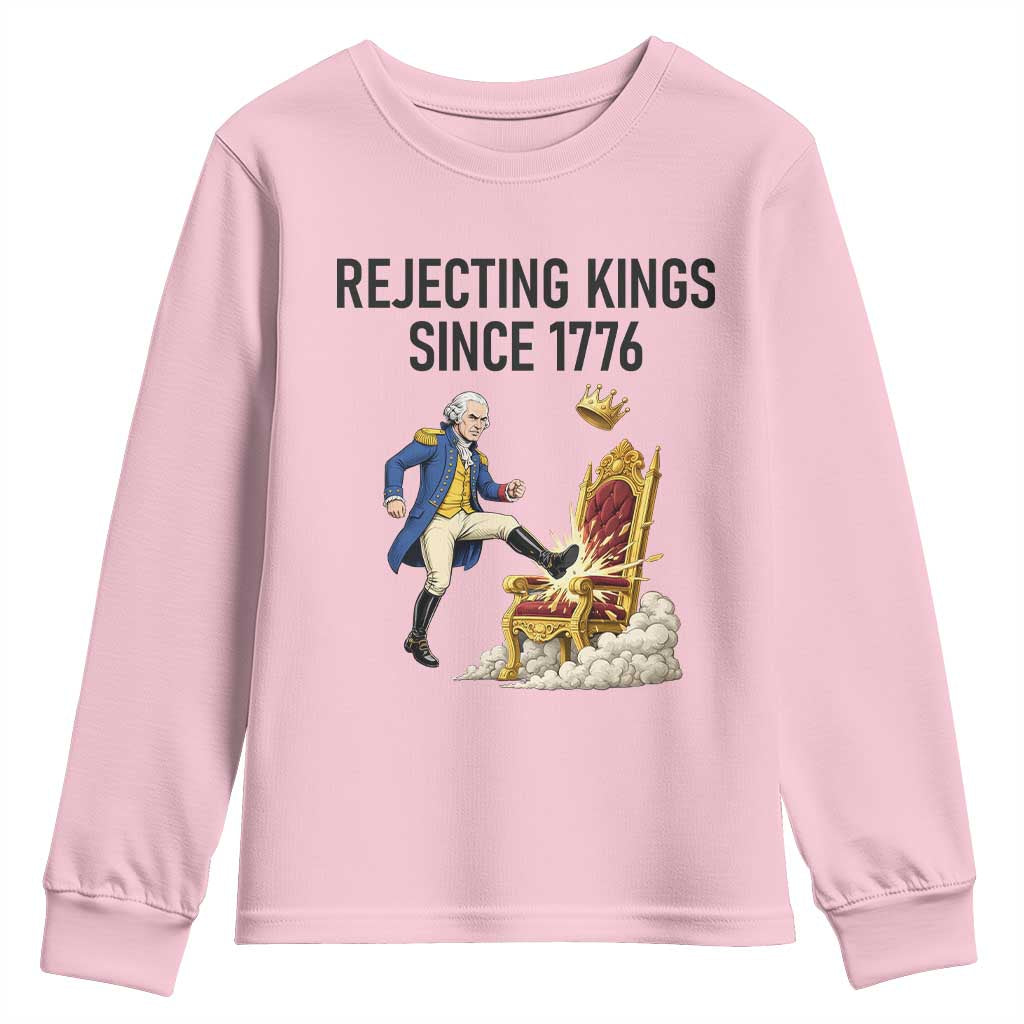 Funny George Washington Protest Youth Sweatshirt Rejecting Kings Since 1776 TS12 Light Pink Print Your Wear