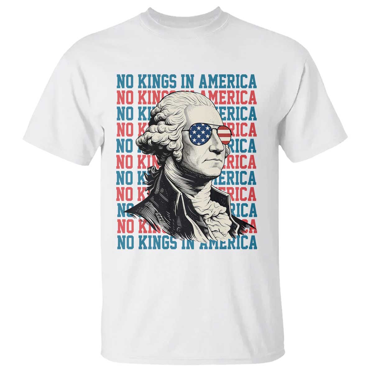 Funny George Washington Protest T Shirt No Kings In America TS12 White Print Your Wear