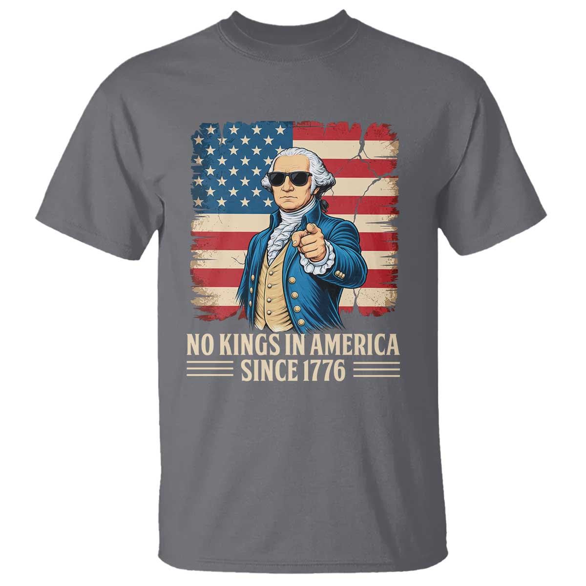 Patriotic George Washington T Shirt No Kings In America TS12 Charcoal Print Your Wear