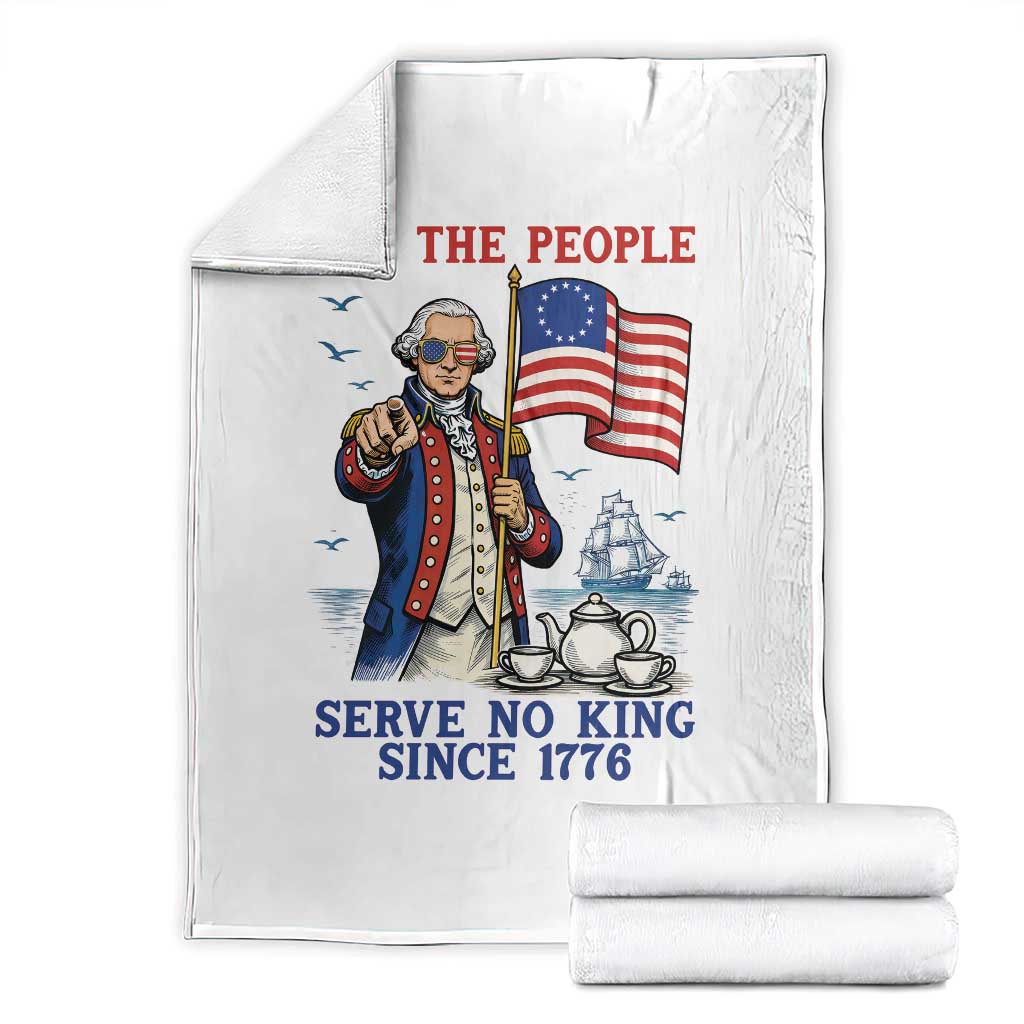 We The People Serve No Kings Throw Blanket Funny George Washington Protest TS12 White Print Your Wear