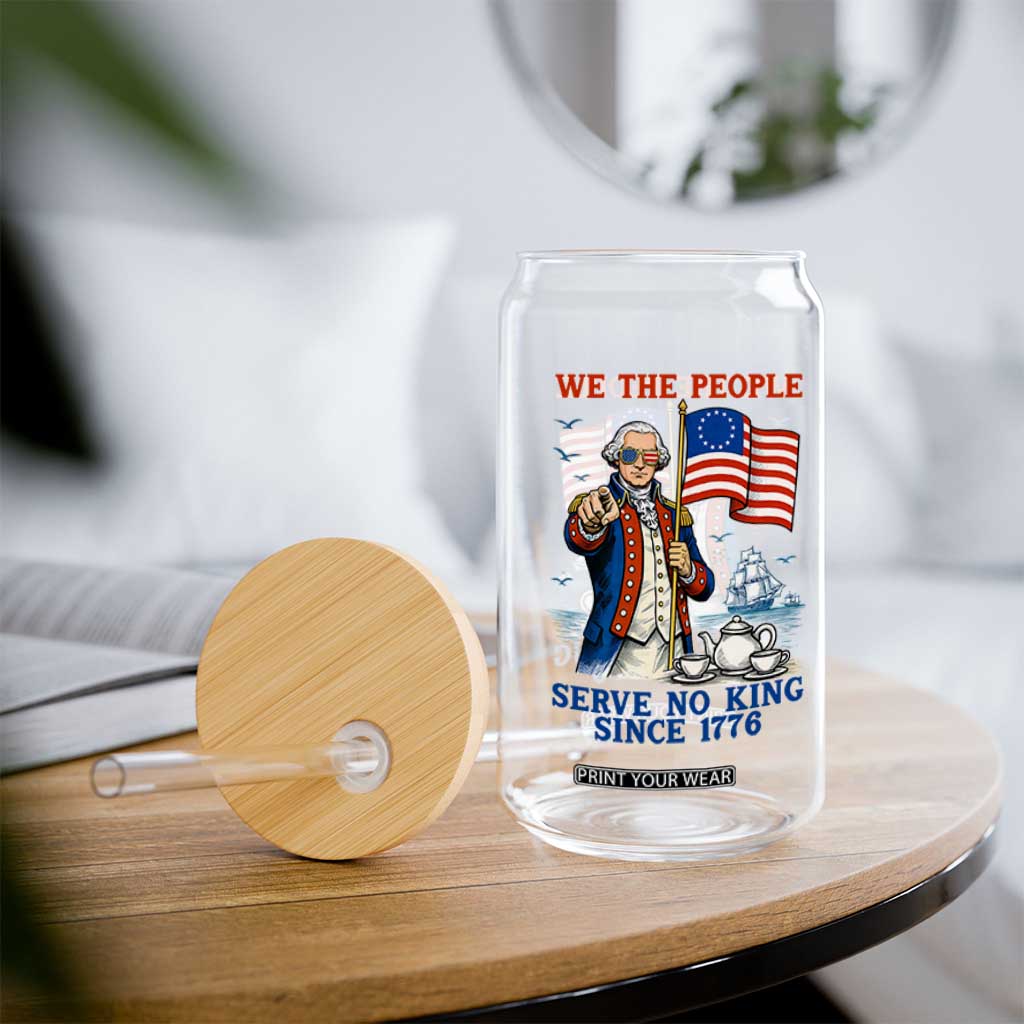 We The People Serve No Kings Glass Can Funny George Washington Protest TS12 Print Your Wear