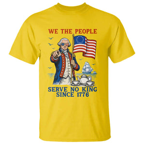 We The People Serve No Kings T Shirt Funny George Washington Protest TS12 Daisy Print Your Wear