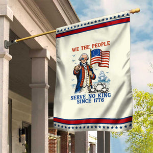 We The People Serve No Kings Garden Flag Funny George Washington Protest TS12 Modern Beige Red Print Your Wear
