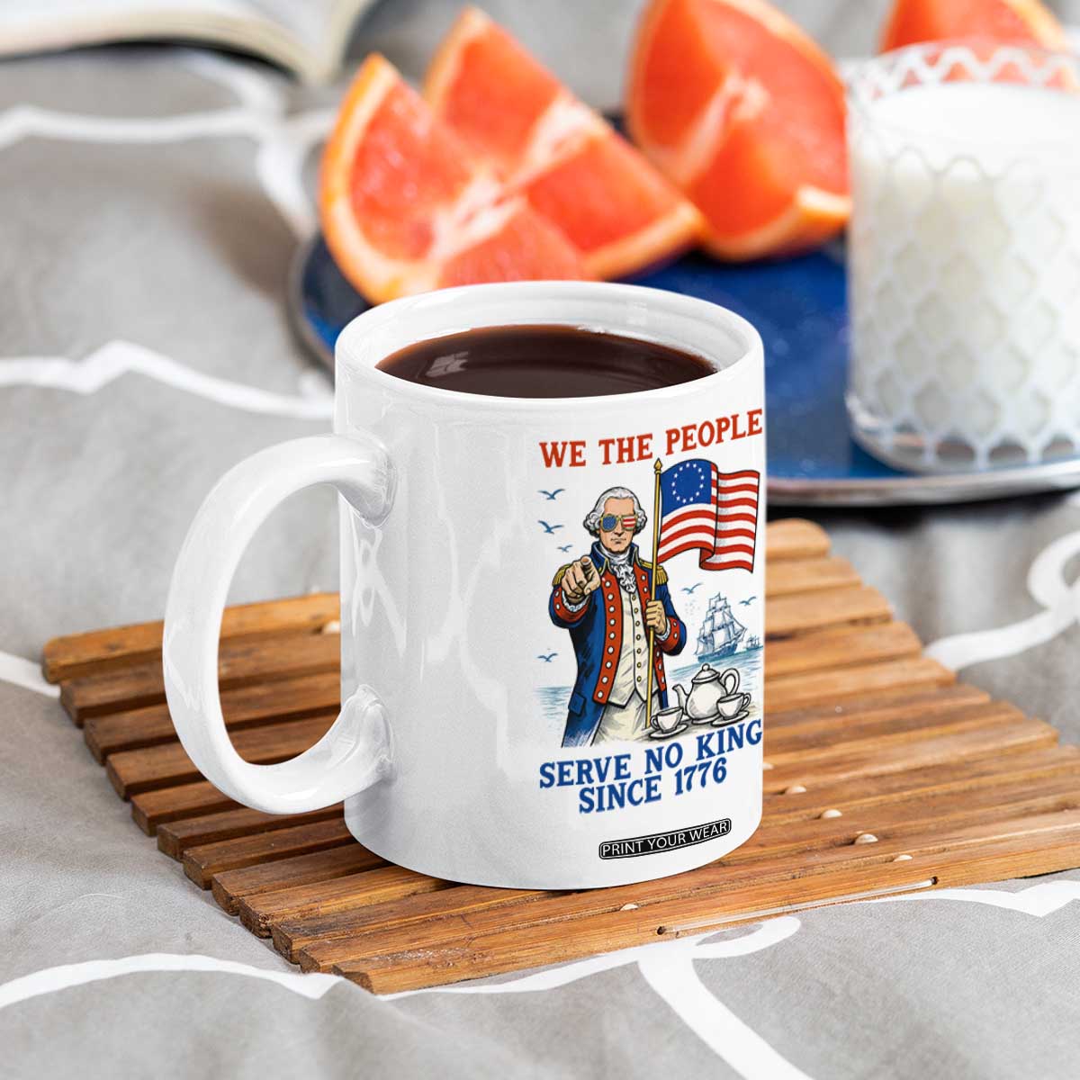 We The People Serve No Kings Coffee Mug Funny George Washington Protest TS12 Print Your Wear