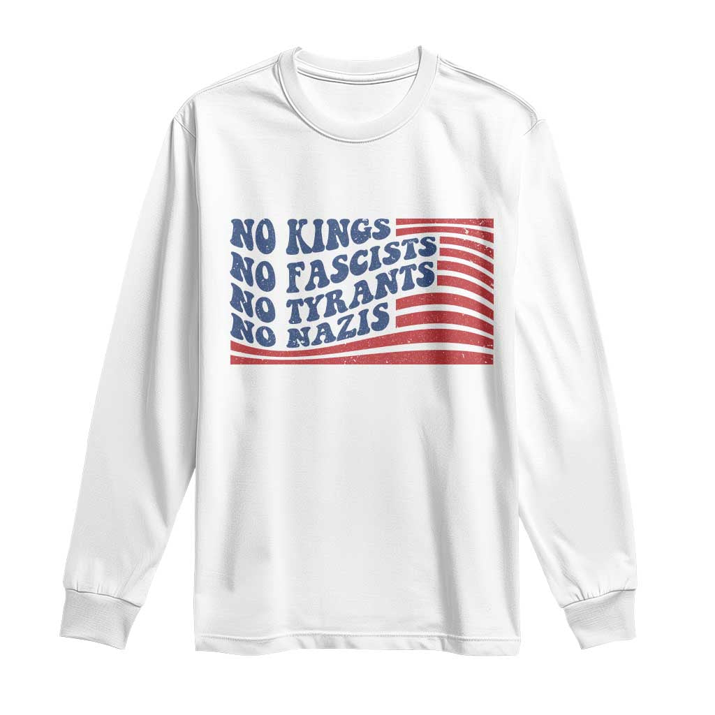 No Kings No Fascists Long Sleeve Shirt American Flag Patriotic Protest TS12 White Print Your Wear